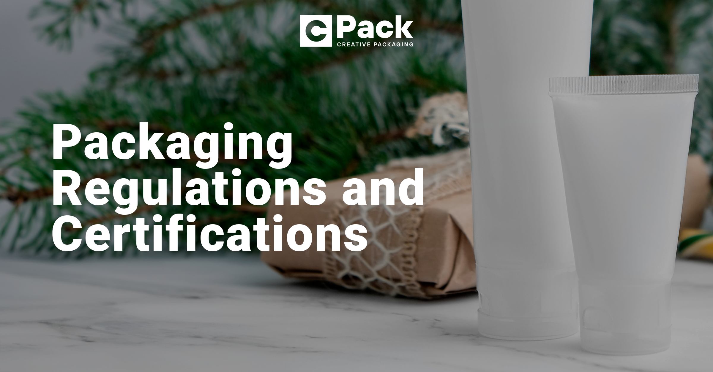 Packaging Regulations and Certifications