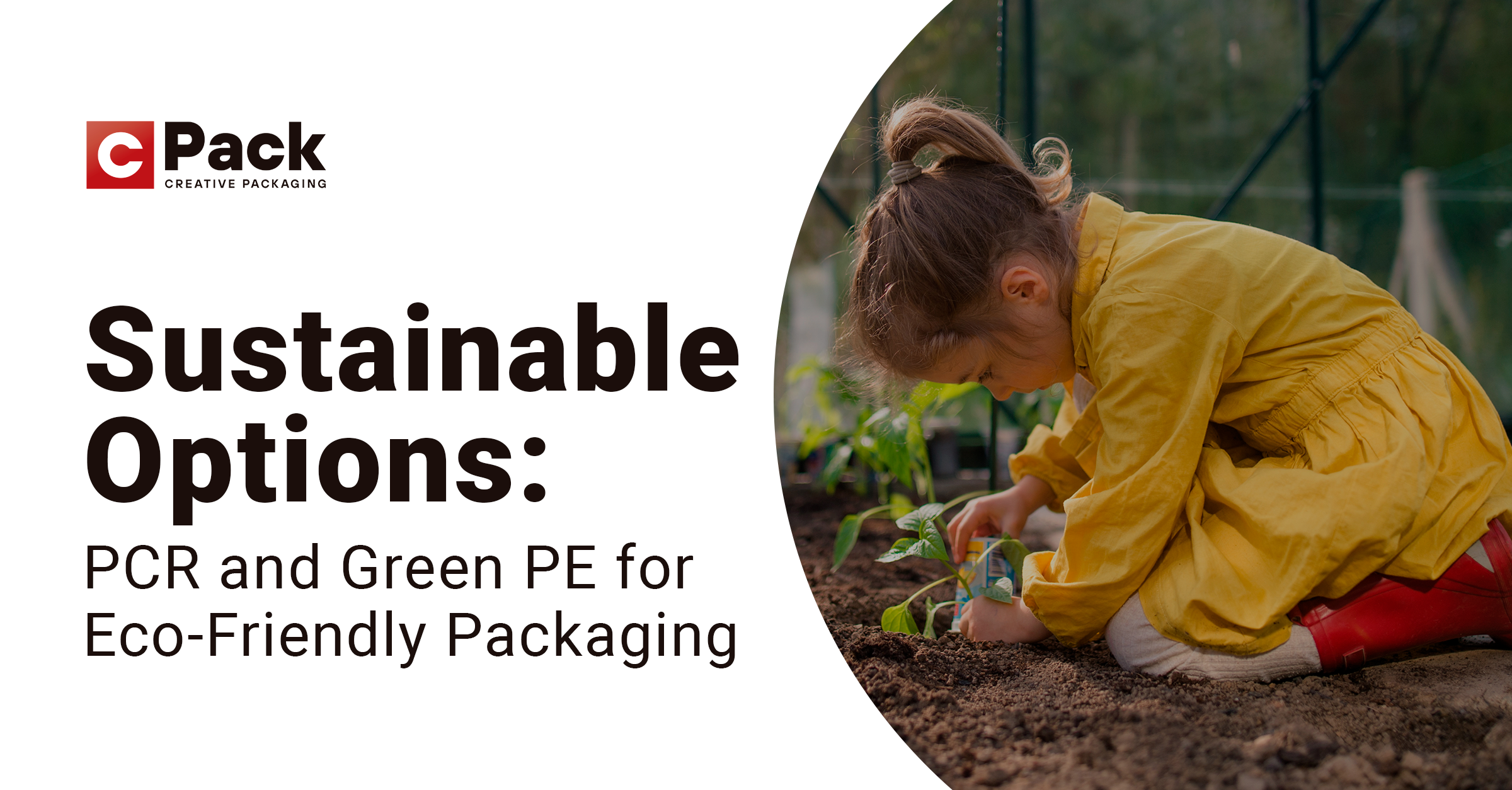 Sustainable Options: PCR & Green PE for Eco-Friendly Packaging